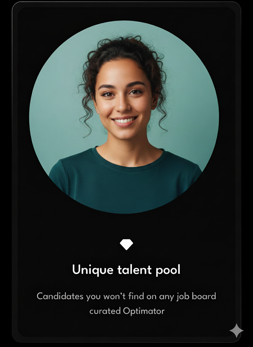 Unique talent pool
